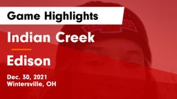Indian Creek  vs Edison  Game Highlights - Dec. 30, 2021