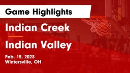Indian Creek  vs Indian Valley  Game Highlights - Feb. 15, 2023