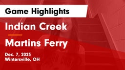 Indian Creek  vs Martins Ferry  Game Highlights - Dec. 7, 2023