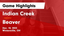 Indian Creek  vs Beaver  Game Highlights - Dec. 18, 2023