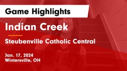Indian Creek  vs Steubenville Catholic Central  Game Highlights - Jan. 17, 2024