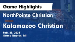 NorthPointe Christian  vs Kalamazoo Christian  Game Highlights - Feb. 29, 2024