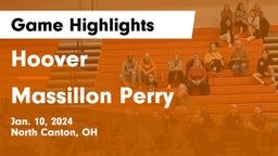 Hoover  vs Massillon Perry  Game Highlights - Jan. 10, 2024