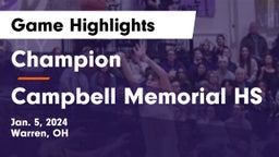 Champion  vs Campbell Memorial HS Game Highlights - Jan. 5, 2024