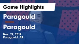 Paragould  vs Paragould  Game Highlights - Nov. 22, 2019