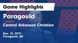 Paragould  vs Central Arkansas Christian Game Highlights - Dec. 13, 2019