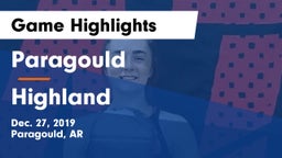 Paragould  vs Highland  Game Highlights - Dec. 27, 2019