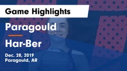 Paragould  vs Har-Ber  Game Highlights - Dec. 28, 2019