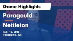 Paragould  vs Nettleton  Game Highlights - Feb. 18, 2020