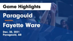 Paragould  vs Fayette Ware  Game Highlights - Dec. 30, 2021