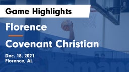 Florence  vs Covenant Christian  Game Highlights - Dec. 18, 2021