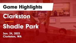 Clarkston  vs Shadle Park  Game Highlights - Jan. 24, 2023