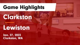 Clarkston  vs Lewiston  Game Highlights - Jan. 27, 2023