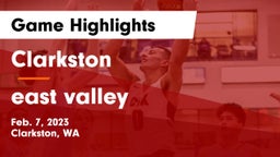 Clarkston  vs east valley Game Highlights - Feb. 7, 2023
