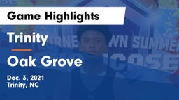 Trinity  vs Oak Grove  Game Highlights - Dec. 3, 2021