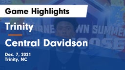 Trinity  vs Central Davidson  Game Highlights - Dec. 7, 2021