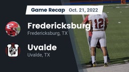 Recap: Fredericksburg  vs. Uvalde  2022
