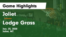 Joliet  vs Lodge Grass  Game Highlights - Jan. 25, 2020