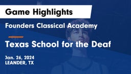 Founders Classical Academy vs Texas School for the Deaf Game Highlights - Jan. 26, 2024
