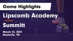 Lipscomb Academy vs Summitt Game Highlights - March 22, 2022