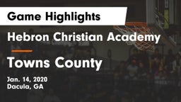 Hebron Christian Academy  vs Towns County  Game Highlights - Jan. 14, 2020