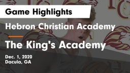 Hebron Christian Academy  vs The King's Academy Game Highlights - Dec. 1, 2020