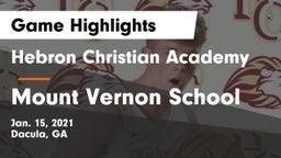 Hebron Christian Academy  vs Mount Vernon School Game Highlights - Jan. 15, 2021
