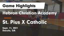 Hebron Christian Academy  vs St. Pius X Catholic  Game Highlights - Sept. 11, 2021