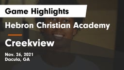 Hebron Christian Academy  vs Creekview  Game Highlights - Nov. 26, 2021
