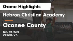 Hebron Christian Academy  vs Oconee County  Game Highlights - Jan. 10, 2023
