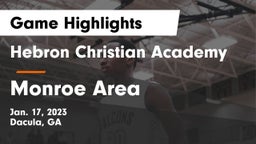 Hebron Christian Academy  vs Monroe Area  Game Highlights - Jan. 17, 2023