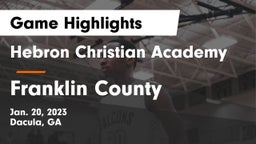 Hebron Christian Academy  vs Franklin County  Game Highlights - Jan. 20, 2023