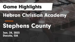 Hebron Christian Academy  vs Stephens County  Game Highlights - Jan. 24, 2023