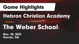 Hebron Christian Academy  vs The Weber School Game Highlights - Nov. 28, 2023