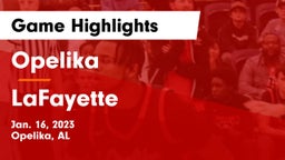 Opelika  vs LaFayette  Game Highlights - Jan. 16, 2023
