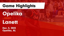 Opelika  vs Lanett  Game Highlights - Dec. 5, 2023