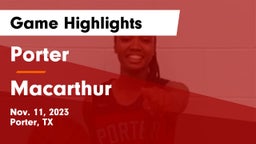 Porter  vs Macarthur Game Highlights - Nov. 11, 2023