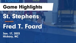 St. Stephens  vs Fred T. Foard  Game Highlights - Jan. 17, 2023