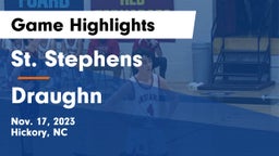 St. Stephens  vs Draughn  Game Highlights - Nov. 17, 2023