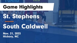 St. Stephens  vs South Caldwell  Game Highlights - Nov. 21, 2023