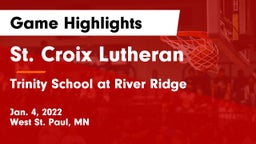 St. Croix Lutheran  vs Trinity School at River Ridge Game Highlights - Jan. 4, 2022