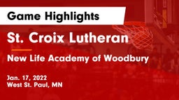 St. Croix Lutheran  vs New Life Academy of Woodbury Game Highlights - Jan. 17, 2022