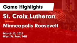 St. Croix Lutheran  vs Minneapolis Roosevelt  Game Highlights - March 10, 2022