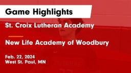 St. Croix Lutheran Academy vs New Life Academy of Woodbury Game Highlights - Feb. 22, 2024