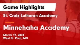 St. Croix Lutheran Academy vs Minnehaha Academy Game Highlights - March 12, 2024