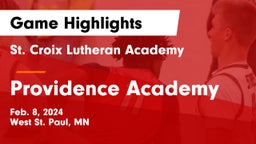 St. Croix Lutheran Academy vs Providence Academy Game Highlights - Feb. 8, 2024
