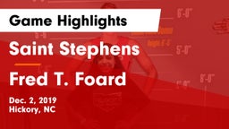 Saint Stephens  vs Fred T. Foard  Game Highlights - Dec. 2, 2019