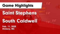 Saint Stephens  vs South Caldwell  Game Highlights - Feb. 11, 2020