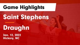 Saint Stephens  vs Draughn  Game Highlights - Jan. 12, 2022