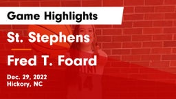 St. Stephens  vs Fred T. Foard  Game Highlights - Dec. 29, 2022